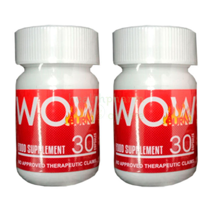 Wow Burn weight control product.